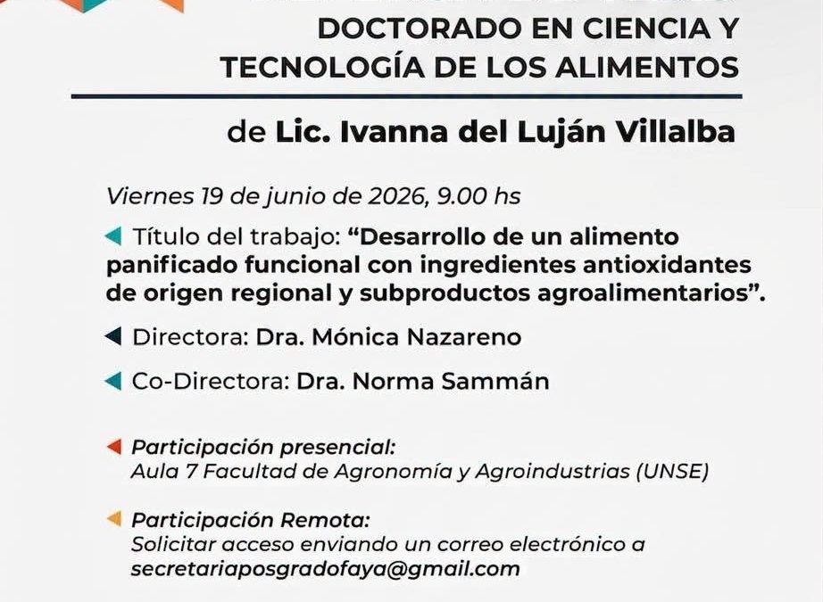 Defensa de Tesis – Doctorado en Ciencia y Tecnología de los Alimentos